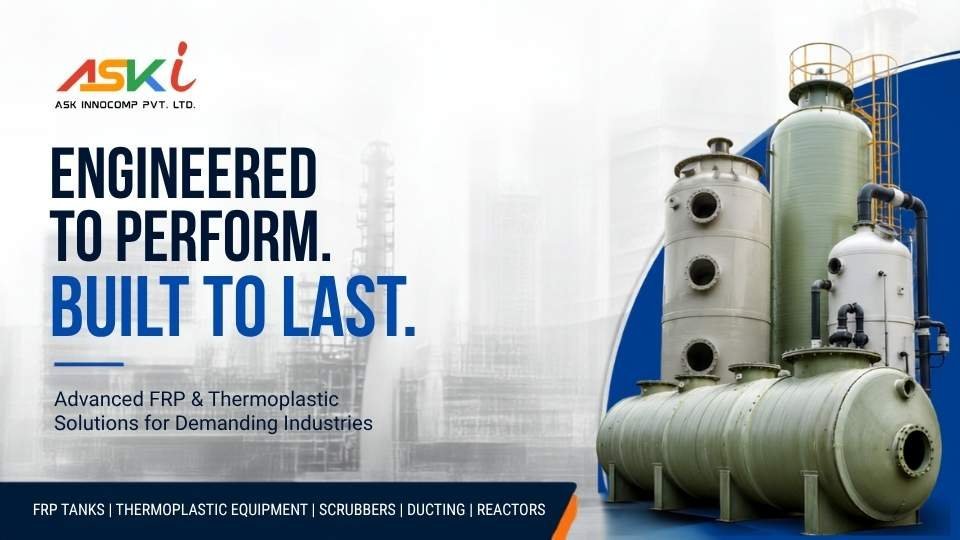 Why FRP & Thermoplastic Equipment Are Essential